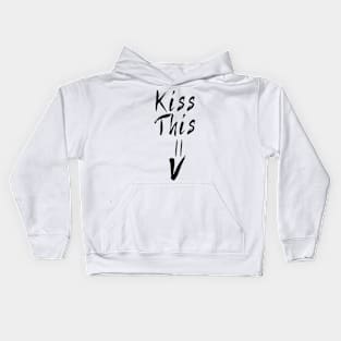 Kiss This = ) Kids Hoodie